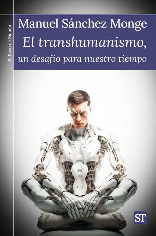 El transhumanismo, un desafío para nuestro tiempo Imagen 1